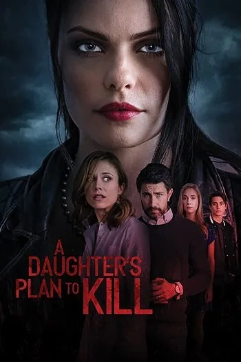 A Daughter’s Plan To Kill