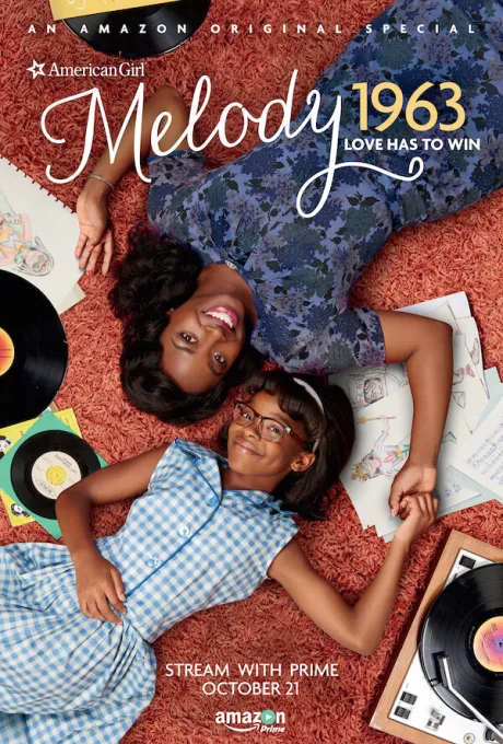 An American Girl Story: Melody 1963 — Love Has to Win