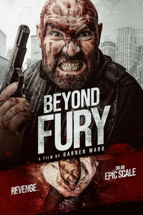 Beyond Fury