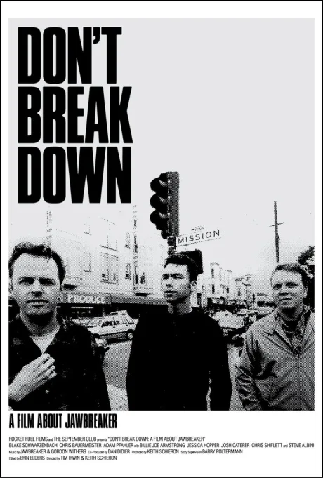 Don’t Break Down: A Film About Jawbreaker