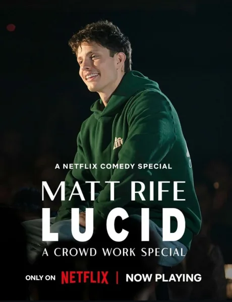Matt Rife: Lucid — A Crowd Work Special
