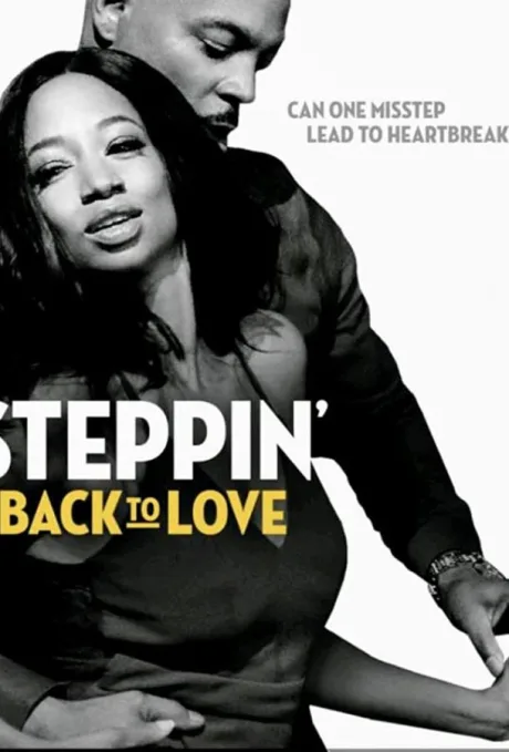 Steppin’ Back to Love