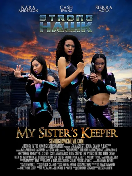 Strong Hawk: My Sister’s Keeper